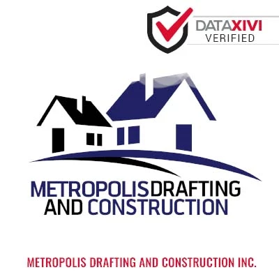Metropolis Drafting And Construction Inc. Plumber - DataXiVi