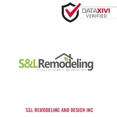 S&L REMODELING AND DESIGN INC - DataXiVi