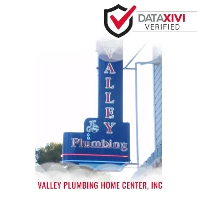 Valley Plumbing Home Center, Inc Plumber - DataXiVi