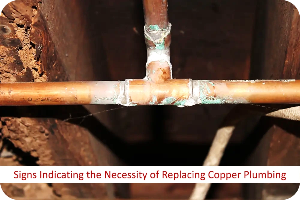 Signs Indicating the Necessity of Replacing Copper Plumbing